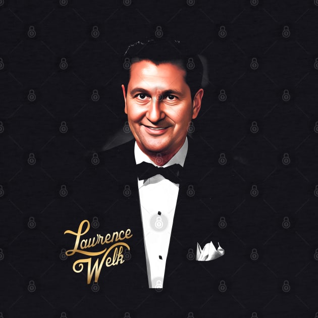 Lawrence Welk Gold by darklordpug